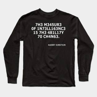 Intelligence Long Sleeve T-Shirt